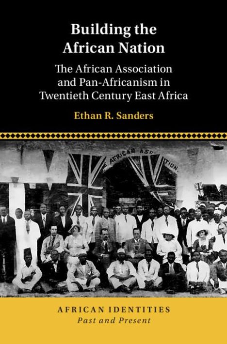 Ethan R. Sanders: Building the African Nation, Buch