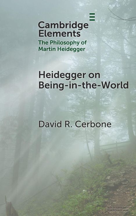 "Cambridge Elements" und "Heidegger on Being-in-the-World" in dunstigem Wald. Autor: David R. Cerbone.