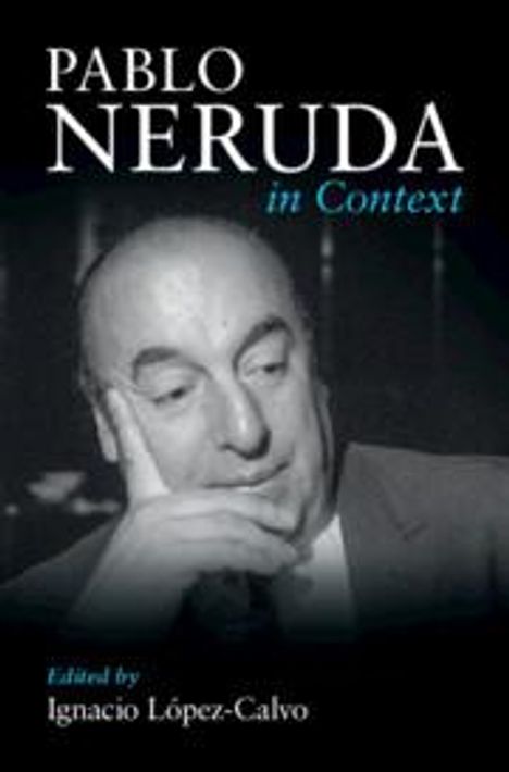 Pablo Neruda in Context, Buch