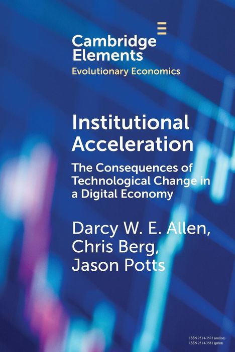 Chris Berg: Institutional Acceleration, Buch