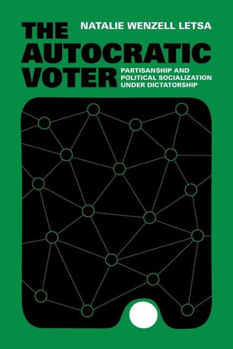 Natalie Wenzell Letsa: The Autocratic Voter, Buch