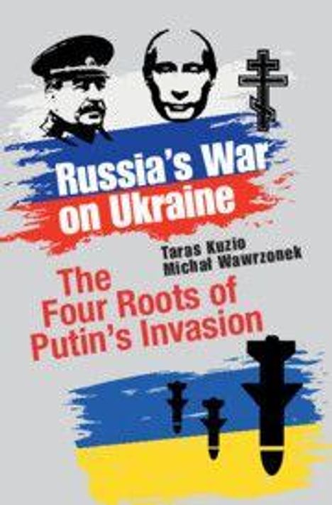 Taras Kuzio: Russia's War on Ukraine, Buch