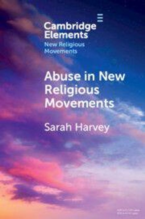 Sarah Harvey: Abuse in New Religious Movements, Buch
