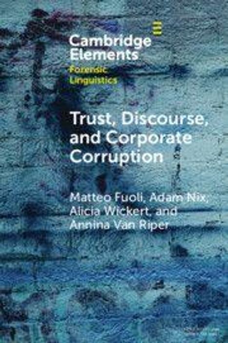 Adam Nix: Trust, Discourse, and Corporate Corruption, Buch