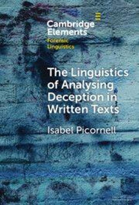 Buchcover mit dem Text: "The Linguistics of Analysing Deception in Written Texts" von Isabel Picornell. Blauer, abstrakter Hintergrund.