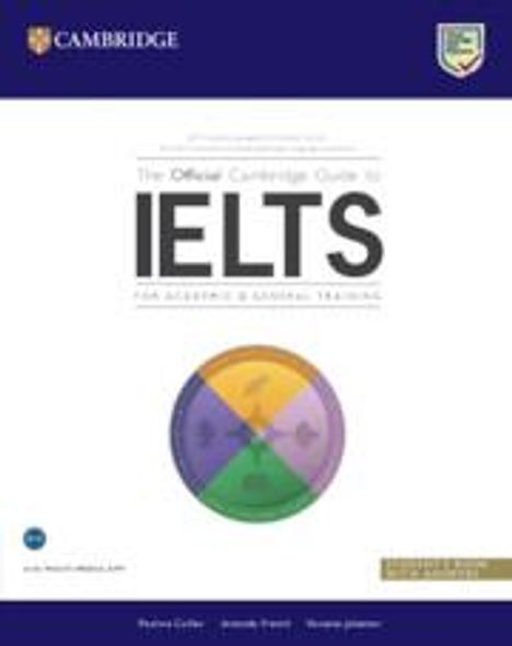 Text: "The Official Cambridge Guide to IELTS for Academic & General Training." Oben ist ein blaues Band mit einem Logo und "Cambridge". Unten ein Kreis in vier Farben.