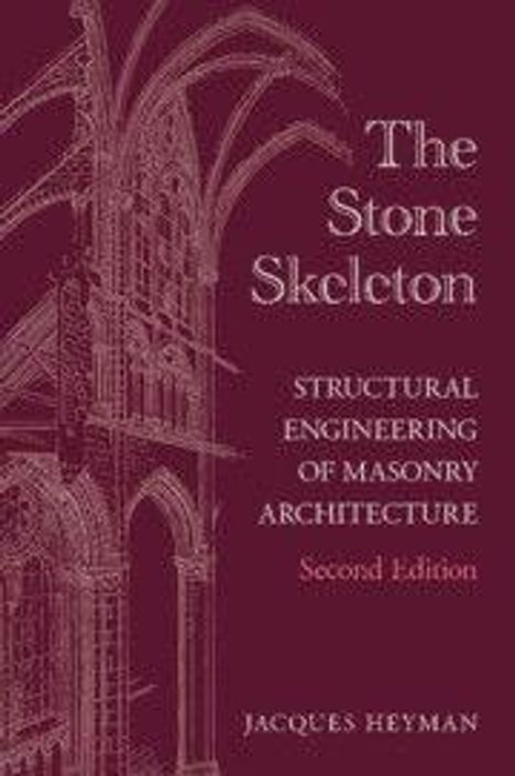 Jacques Heyman: The Stone Skeleton, Buch