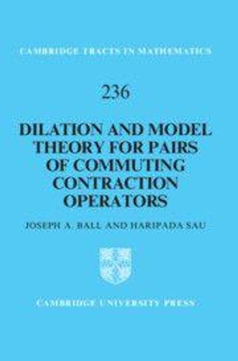 Das Cover zeigt den Titel "Dilation and Model Theory for Pairs of Commuting Contraction Operators" von Joseph A. Ball und Hari pada Sau.