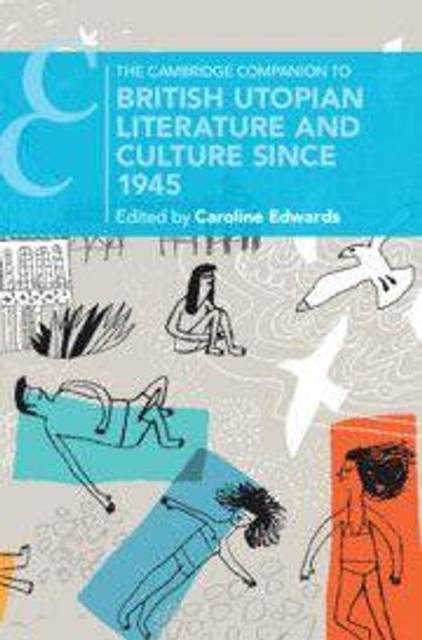 The Cambridge Companion to British Utopian Literature and Culture Since 1945, Buch