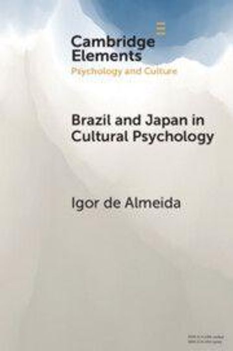 "Brazil and Japan in Cultural Psychology" von Igor de Almeida. Oben steht "Cambridge Elements: Psychology and Culture".