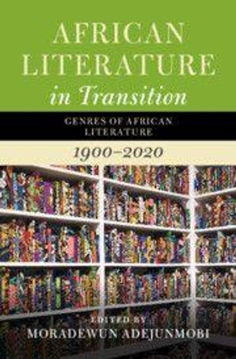 African Literature in Transition: Volume 5, Buch