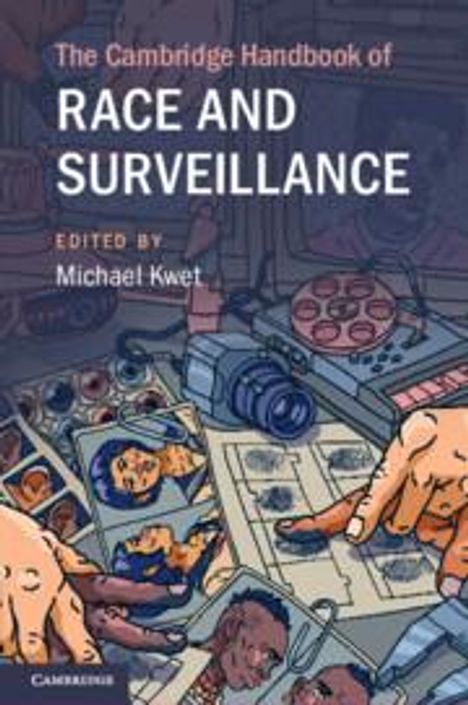 The Cambridge Handbook of Race and Surveillance, Buch