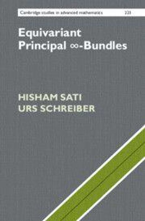 "Equivariant Principal ∞-Bundles," Autoren: Hisham Sati, Urs Schreiber, grauer Hintergrund, diagonaler grüner Streifen.