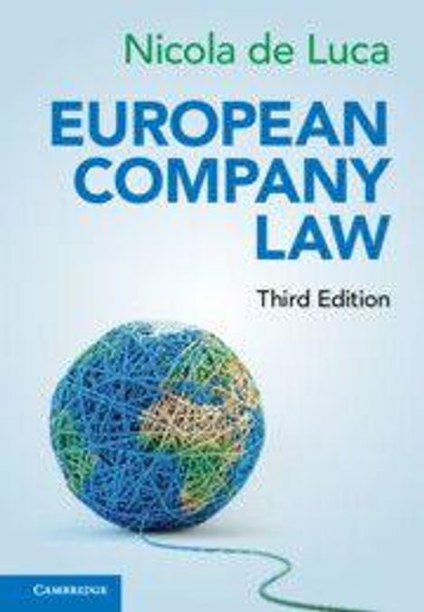 "Nicola de Luca, European Company Law, Third Edition." Ein Globus aus bunten Gummibändern darunter.