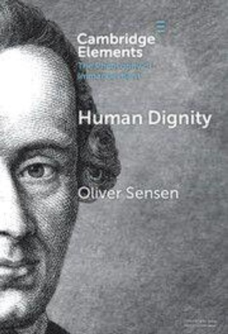 "Human Dignity" von Oliver Sensen, Cambridge Elements. Links eine schwarz-weiße Illustration eines Männergesichts.