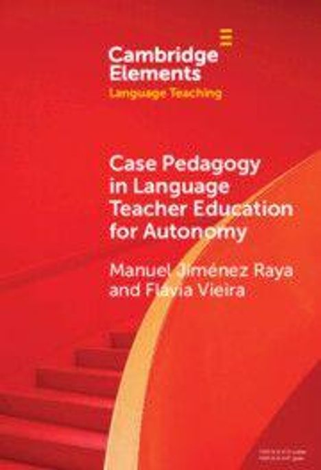 Cover mit rotem Hintergrund und Treppe. Titel: "Case Pedagogy in Language Teacher Education for Autonomy" von zwei Autoren.
