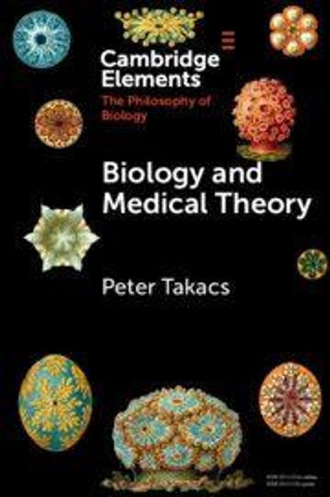Peter Takacs: Biology and Medical Theory, Buch