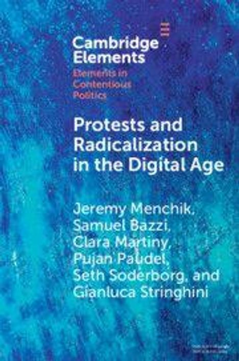 "Protests and Radicalization in the Digital Age" von Jeremy Menchik und anderen. Blauer Hintergrund mit Text.