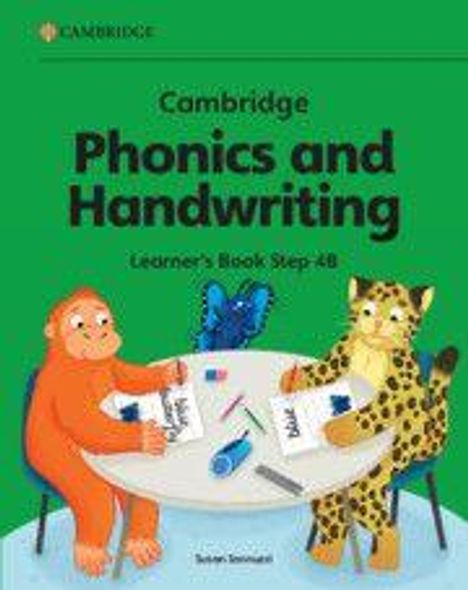 Text: "Cambridge Phonics and Handwriting Learner's Book Step 4B." Illustration: Ein Affe und ein Leopard malen an einem Tisch.