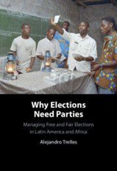 „Why Elections Need Parties. Managing Free and Fair Elections in Latin America and Africa. Alejandro Trelles.“ Fünf Menschen diskutieren um einen Tisch.