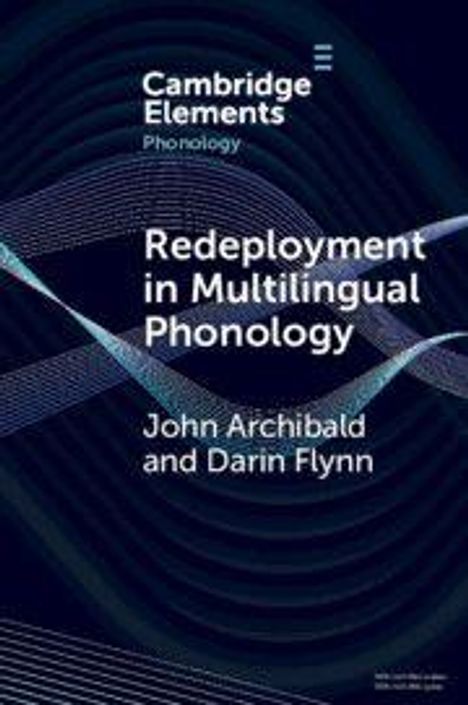 Der Text betont: "Redeployment in Multilingual Phonology" mit Autoren John Archibald und Darin Flynn vor wellenartigen Linien.