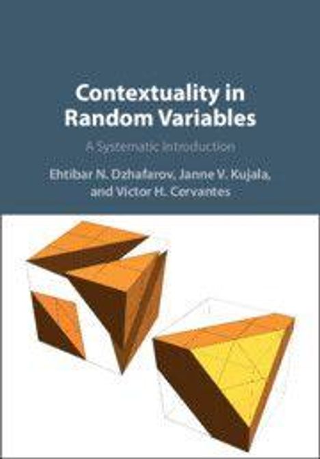 Titel: "Contextuality in Random Variables: A Systematic Introduction" von Ehtibar N. Dzhafarov et al.; zeigt zwei geometrische Formen.