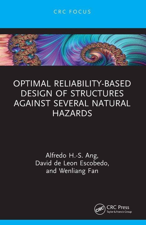 Buchtitel: "Optimal Reliability-Based Design of Structures Against Several Natural Hazards". Autorennamen sind unten.