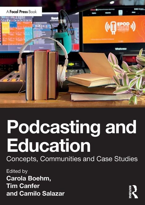 Podcasting and Education, Buch