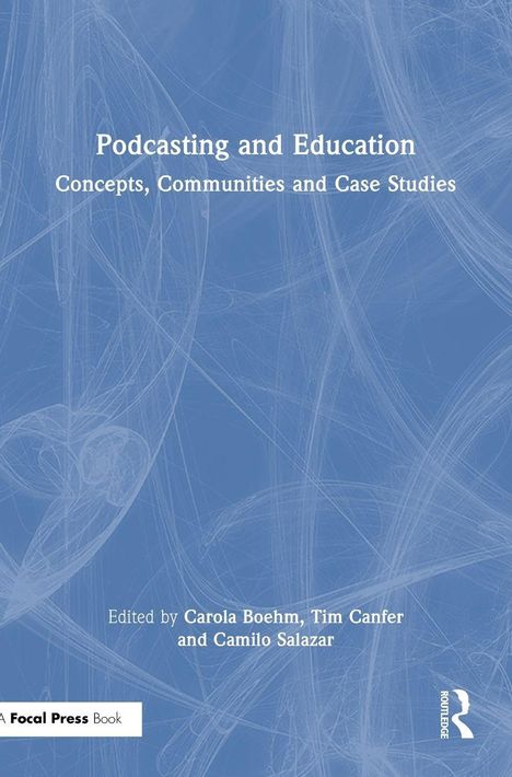 Podcasting and Education, Buch