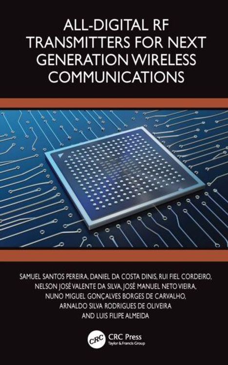 ALL-DIGITAL RF TRANSMITTERS FOR NEXT GENERATION WIRELESS COMMUNICATIONS. Abbildung eines Mikrochips mit Schaltkreisen.