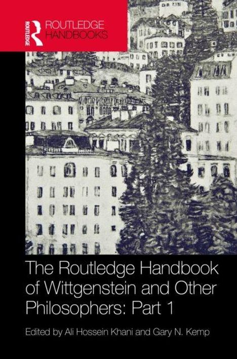 "The Routledge Handbook of Wittgenstein and Other Philosophers: Part 1" steht groß unten. Illustration zeigt Gebäude.
