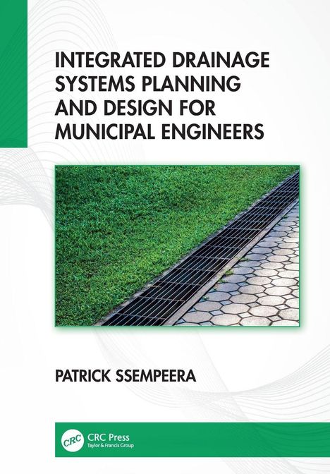 "Integrated Drainage Systems Planning and Design for Municipal Engineers," Bild von Rasen, Pflastersteinen und Wasserabfluss.