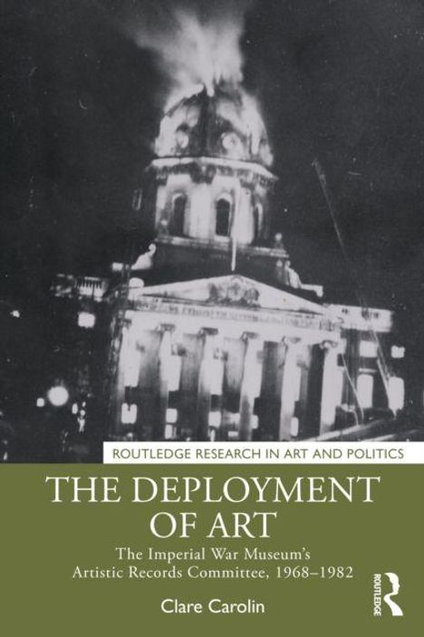 "The Deployment of Art" von Clare Carolin. Schwarz-weißes Foto eines historischen Gebäudes mit beleuchteter Kuppel.