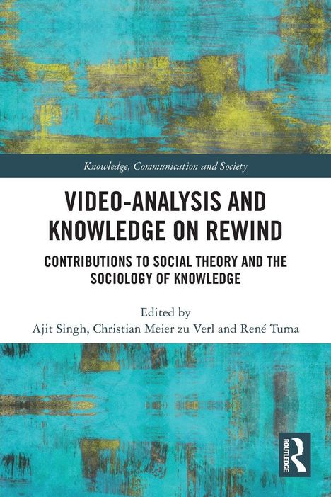 „Video-Analysis and Knowledge on Rewind“, blau-gelbes abstraktes Muster, „Routledge“-Logo unten rechts.