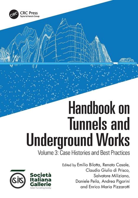 „Handbook on Tunnels and Underground Works", blaues Cover, weiße Linien für Berge. Logos von CRC Press und Società Italiana Gallerie.