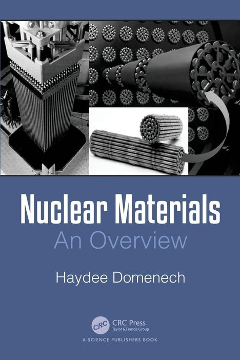 "Nuclear Materials: An Overview" von Haydee Domenech. Technische Grafiken von Nuklearmaterialien auf einer Buchcovergestaltung.