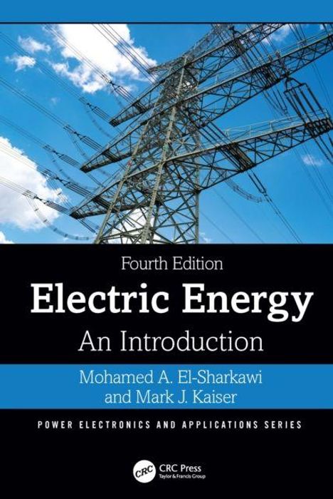 Text: "Fourth Edition Electric Energy An Introduction Mohamed A. El-Sharkawi and Mark J. Kaiser." 
Hintergrund: Strommast unter blauem Himmel.