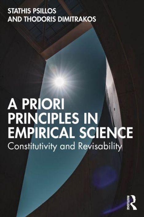„A Priori Principles in Empirical Science: Constitutivity and Revisability“ von Stathis Psillos und Thodoris Dimitrakos. Oben ein heller Himmel mit Sonne zwischen Gebäudestrukturen.