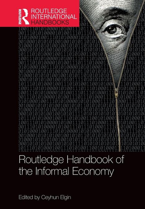 "Routledge Handbook of the Informal Economy", Binary-Code-Hintergrund und ein Auge hinter geöffnetem Reißverschluss.