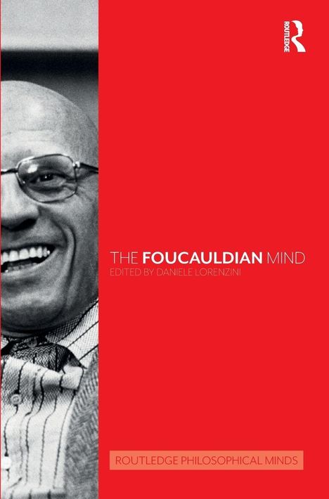 "The Foucauldian Mind" von Daniele Lorenzini. Schwarz-weißes lächelndes Porträt links, rechts rote Fläche mit Text.