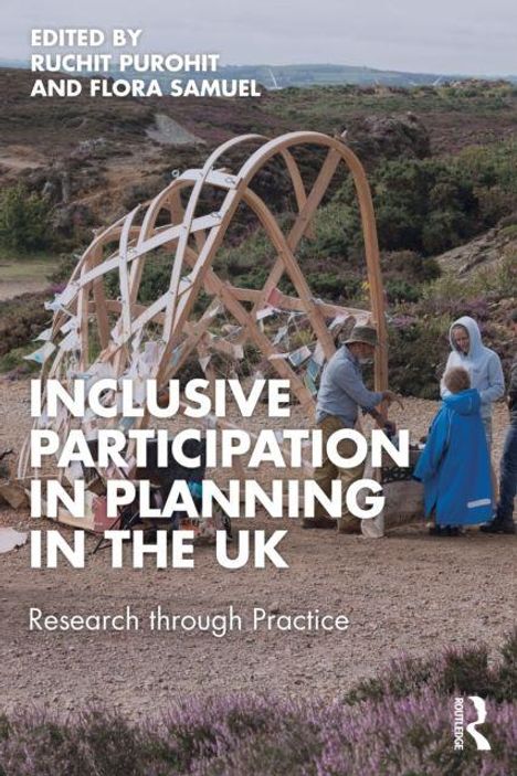 "INCLUSIVE PARTICIPATION IN PLANNING IN THE UK: Research through Practice." Menschen bei einer hölzernen Skulptur in Natur.