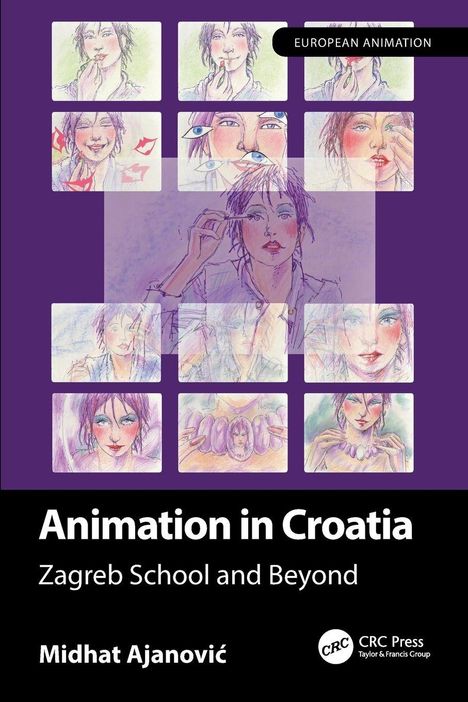 "Animation in Croatia: Zagreb School and Beyond, Midhat Ajanović." Illustrationen von Frauen beim Schminken auf lila Hintergrund.