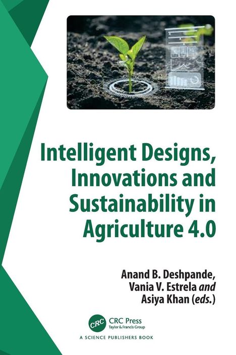 "Intelligent Designs, Innovations and Sustainability in Agriculture 4.0" neben einem Keimling und digitalen Elementen.