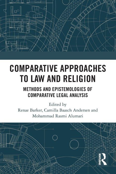 „Comparative Approaches to Law and Religion“, bearbeitet von Barker, Andersen, Alumari. Blau-weißer Hintergrund, technisches Muster.