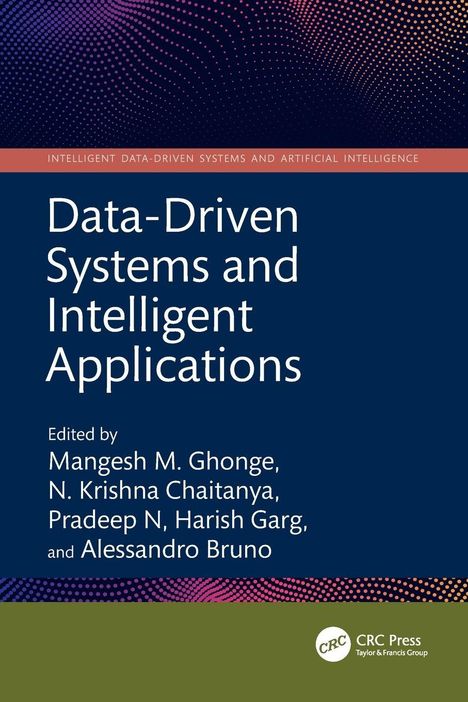 "Data-Driven Systems and Intelligent Applications," herausgegeben von Mangesh M. Ghonge und anderen. Punkte-Muster oben.