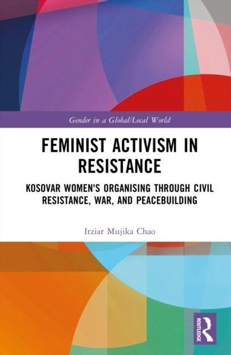 Titel: "Feminist Activism in Resistance". Untertitel: "Kosovar Women's Organising". Buntes geometrisches Muster.