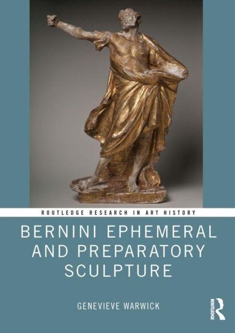 „Bernini Ephemeral and Preparatory Sculpture“ von Genevieve Warwick. Skulptur eines Mannes mit erhobenem Arm und drapiertem Gewand.