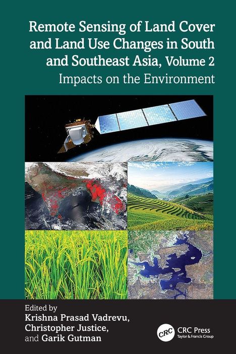 Titel: "Remote Sensing of Land Cover... Southeast Asia...". Satellit, Erdansichten, Reisfelder, Landschaften.