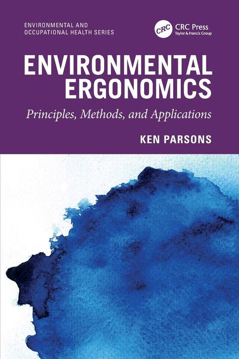 „Environmental Ergonomics: Principles, Methods, and Applications“ von Ken Parsons. Lila Hintergrund, blaue Aquarellstruktur.