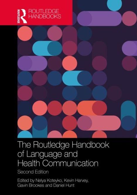 "The Routledge Handbook of Language and Health Communication. Second Edition. Bunte geometrische Formen auf dunklem Hintergrund."